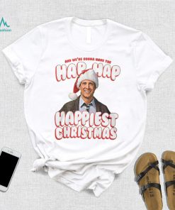 Hap Hap Happiest Christmas Vacation T Shirt, hoodie, sweater, long sleeve and tank top Hap Hap Happiest Christmas Vacation T Shirt