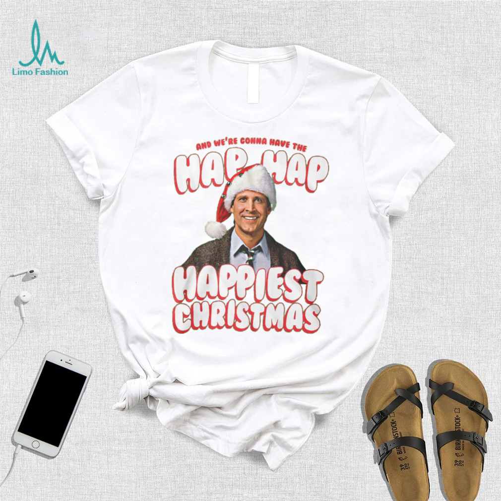 Hap Hap Happiest Christmas Vacation T Shirt Hap Hap Happiest Christmas Vacation T Shirt
