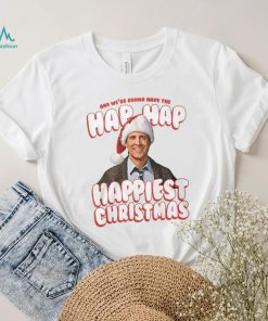 Hap Hap Happiest Christmas Vacation T Shirt, hoodie, sweater, long sleeve and tank top Hap Hap Happiest Christmas Vacation T Shirt