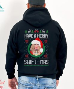 Have A Merry Swiftmas 1989 Taylor Shirt