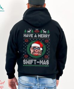 Have A Merry Swiftmas Taylor Shirt