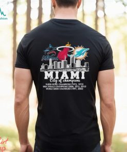 Heat, Dolphins, Marlins Miami City Of Champions Shirt, hoodie, sweater, long sleeve and tank top Heat, Dolphins, Marlins Miami City Of Champions Shirt
