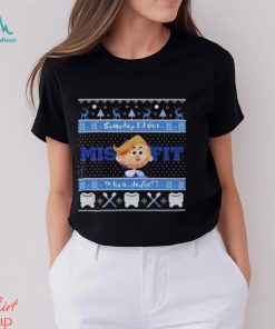 Hermey The Elf Christmas someday I’d like to be a dentist shirt