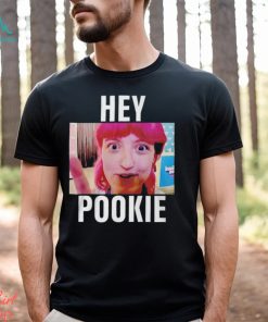 Hey Pookie Shirt