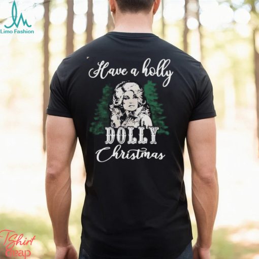 Holly Dolly Christmas Shirt, Santa Dolly Parton Merch