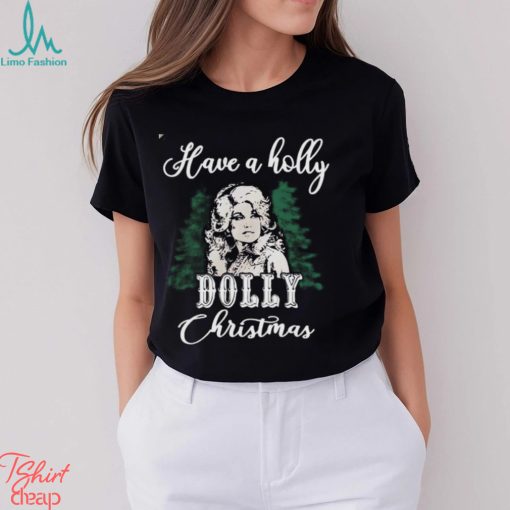 Holly Dolly Christmas Shirt, Santa Dolly Parton Merch