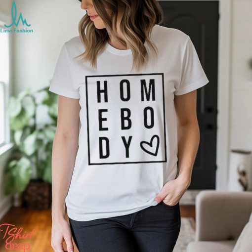 Homebody Cute Winter Shirt