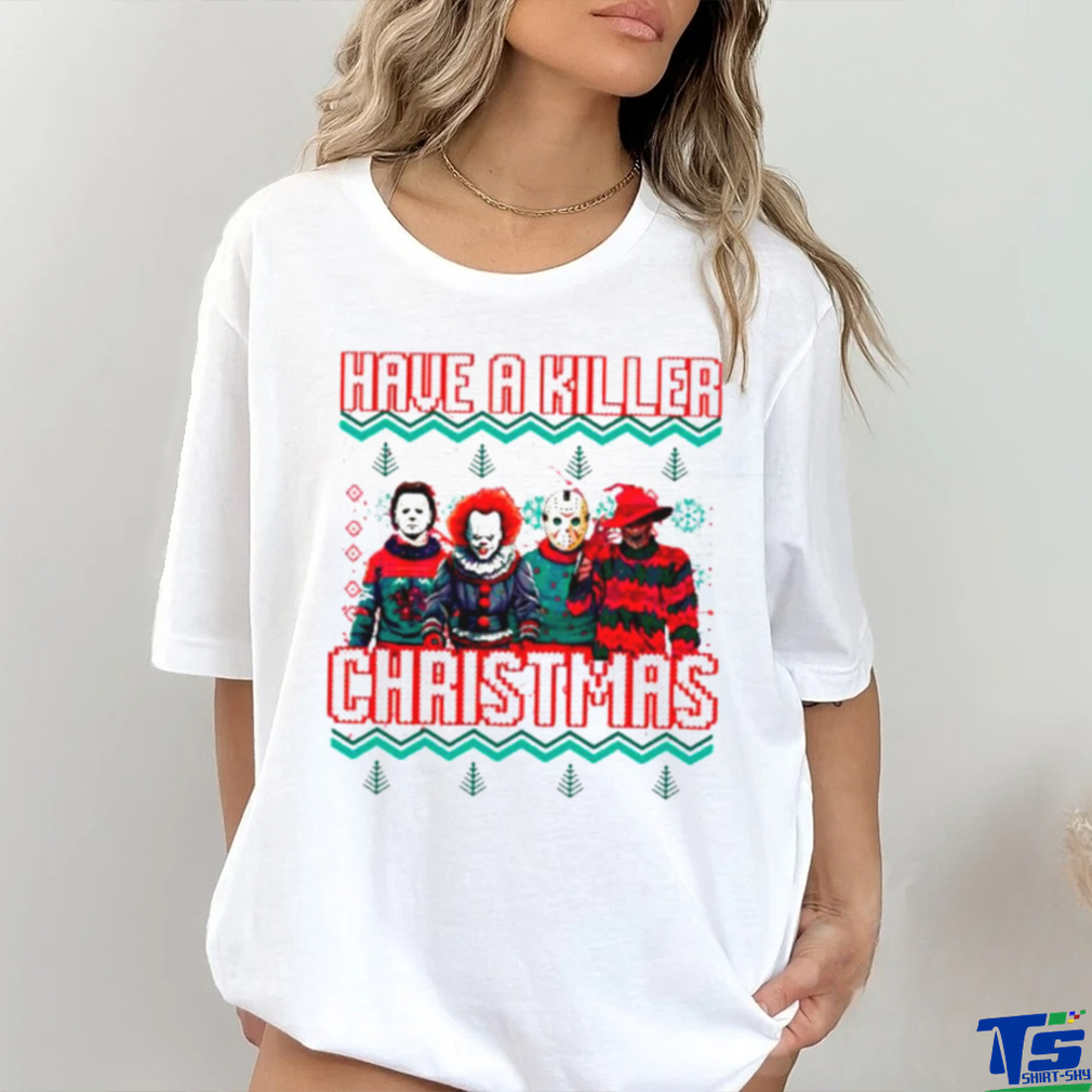 Horror character have a killer Christmas shirt Horror character have a killer Christmas shirt
