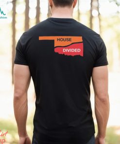House Divided Oklahoma University Oklahoma State The Bedlam 2023 shirt