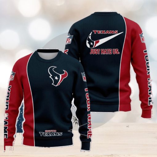 Houston Texans NFL Just Hate Us Personalized For Fans Sweater New