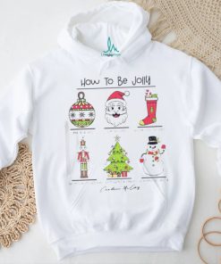 How to be jolly merry Christmas shirt