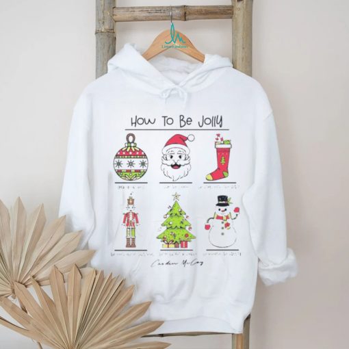 How to be jolly merry Christmas shirt