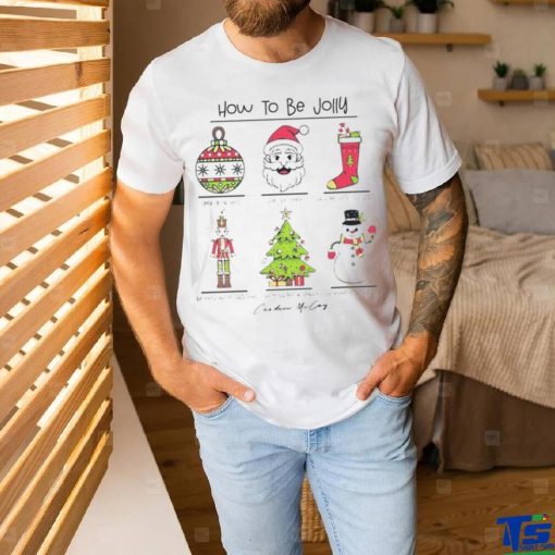 How to be jolly merry Christmas shirt