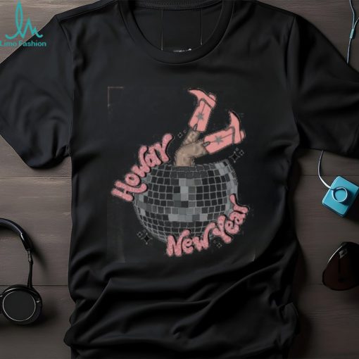 Howdy New Year Shirt New Year Sweatshirt Holiday Shirt