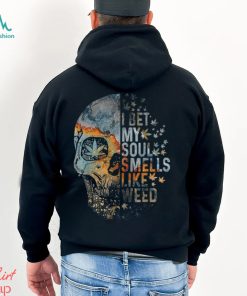 I Bet My Soul Smells Like Weed Skull Cannabis Funny T Shirt
