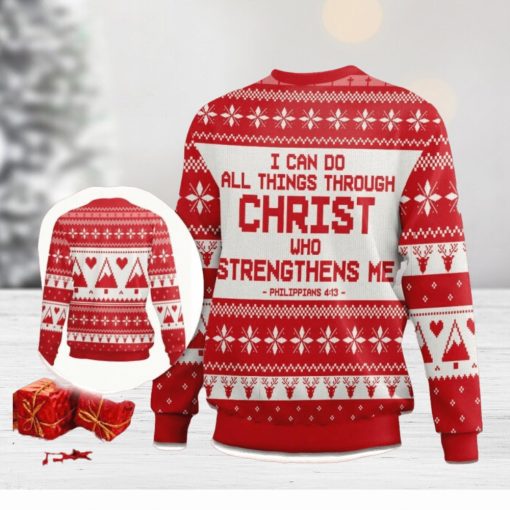 I Can Do All Things Through Christ Philippians 413 Ugly Christmas Sweater