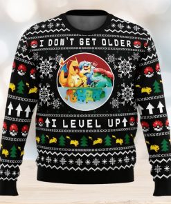 I Don’t Get Older I Level Up Pokemon Ugly Christmas Sweater