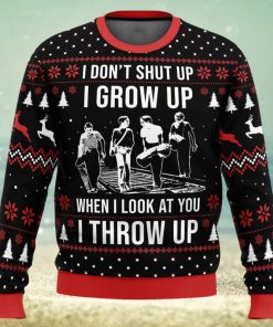 I Don’t Shup Up Stand By Me Ugly Christmas Sweater