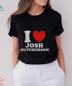 I Love Josh Hutcherson Shirt