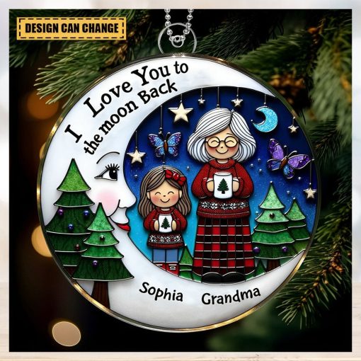 I Love You To The Moon And Back   Grandma Grandkid On Moon Personalized Acrylic OrnamentI Love You To The Moon And Back   Grandma Grandkid On Moon Personalized Acrylic Ornament