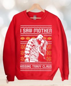 I Saw Mother Kissing Travis Kelce Christmas Sweater