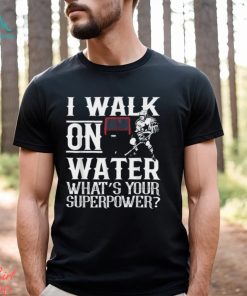I Walk on Water Ice Hockey Tee Men Women Youth T Shirt