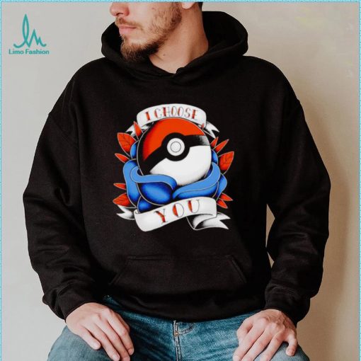 I choose you vintage Ball Tattoo Pokémon shirt
