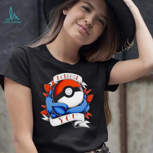 I choose you vintage Ball Tattoo Pokémon shirt