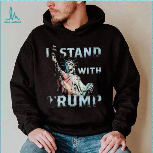 I stand with Trump shirt
