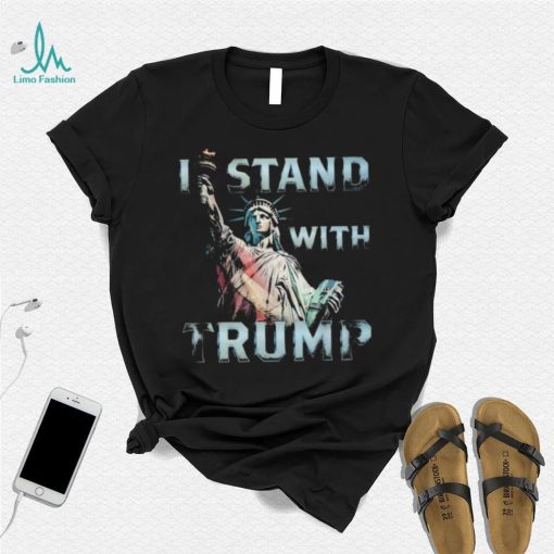 I stand with Trump shirt