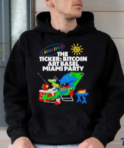 I survived the ticker bitcoin art basel Miami party shirt, hoodie, sweater, long sleeve and tank top I survived the ticker bitcoin art basel Miami party shirt