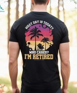 I'M RETIRED Classic T Shirt