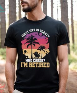 I'M RETIRED Classic T Shirt