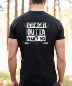 Ice Hockey Player Gift Straight Outta The Penalty Box Shirt T Shirt