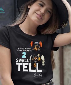 If you want your pockets 2 swell tell shirt