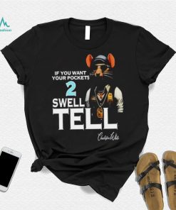 If you want your pockets 2 swell tell shirt