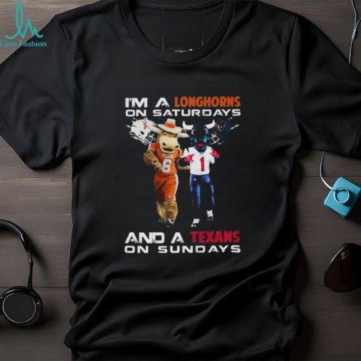 I’m A Longhorns On Saturdays And A Texas On Sundays Mascot Shirt