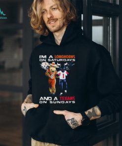 I’m A Longhorns On Saturdays And A Texas On Sundays Mascot Shirt