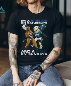 I’m A Nittany Lions On Saturdays And A Eagles On Sundays Classic T Shirt
