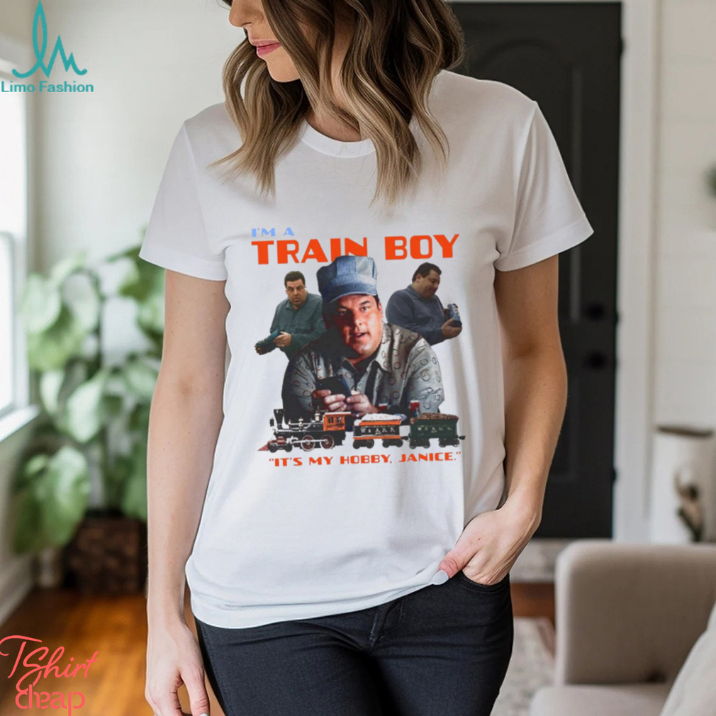 I’m A Train Boy It’s My Hobby Janice T Shirt I’m A Train Boy It’s My Hobby Janice T Shirt
