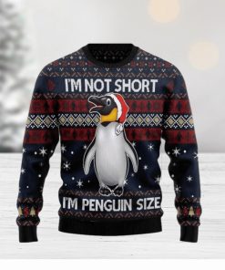 Im Not Short Im Penguin Ugly Christmas Sweater