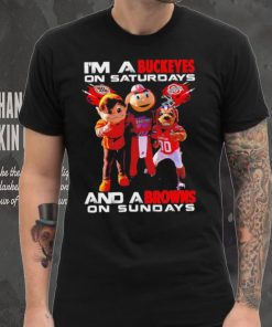 I’m a Buckeyes on saturdays and a Browns on sundays mascots helmet gift shirt, hoodie, sweater, long sleeve and tank top I’m a Buckeyes on saturdays and a Browns on sundays mascots helmet gift shirt