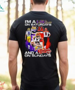 I’m a LSU Tigers on Saturdays and a Bengals on Sundays shirt