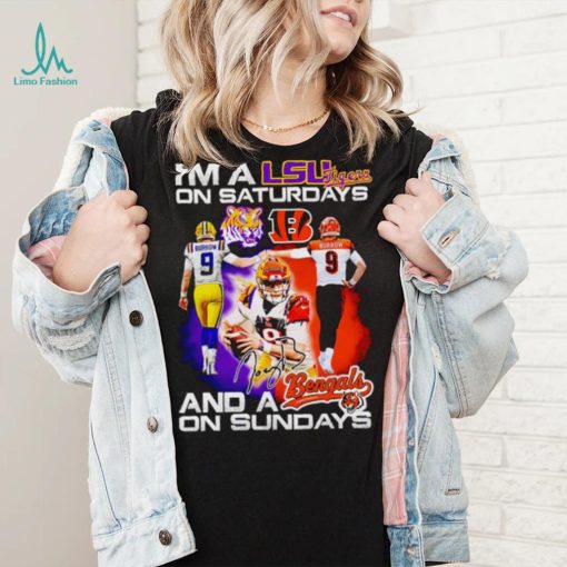 I’m a LSU Tigers on saturdays and a Cincinnati Bengals on sundays shirt