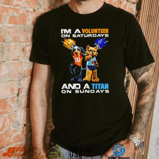 I’m a Volunteer on saturdays and a Titan on sundays mascots helmet gift shirt