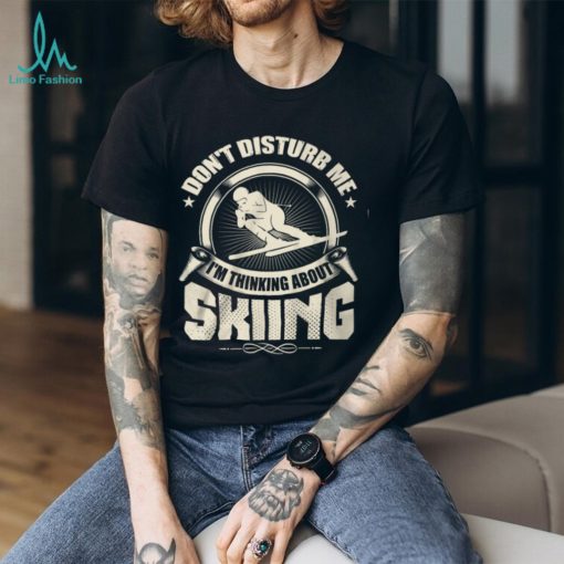 I’m thinking about Skiing Shirt