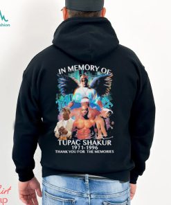 In Memory Of Tupac Shakur 1971 – 1996 Thug Life Thank You For The Memories Shirt