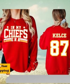 In My Chiefs Era Shirt Travis Kelce Swift Sweater