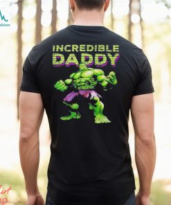 Incredible Daddy Hulk T Shirt, hoodie, sweater, long sleeve and tank top Incredible Daddy Hulk T Shirt