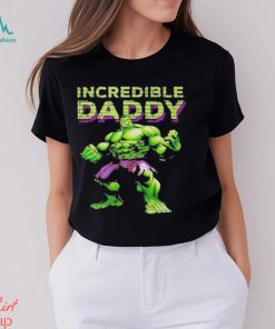 Incredible Daddy Hulk T Shirt, hoodie, sweater, long sleeve and tank top Incredible Daddy Hulk T Shirt